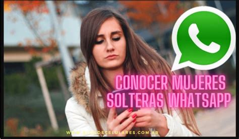 whatsapp de mujeres solteras chile|Conocer mujeres solteras en temuco